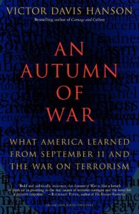 An Autumn of War: What America Learned from September 11 and the War on Terrorism