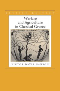 Warfare and Agriculture in Classical Greece